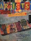 Artists' Journals and Sketchbooks: Exploring and Creating Personal Pages