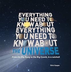 Everything You Need to Know About - the Universe