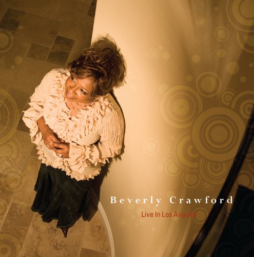 Beverly Crawford - Live From Los Angeles - Zortam Music