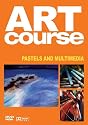 Art Course: Vol. 5 - Pastels & Multimedia [DVD]