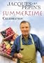 Jacques Pepin's Summertime Celebration