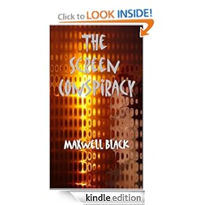 The Screen Conspiracy