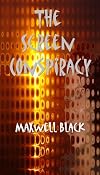 The Screen Conspiracy