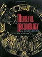 Medieval Archaeology: An Encyclopedia (Routledge Encyclopedias of the Middle Ages)