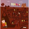 Herr Hasel & Fr�ulein Nuss