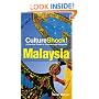 Culture Shock! Malaysia: A Survival Guide to Customs and Etiquette