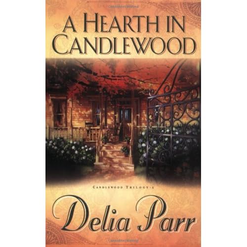 A Hearth in Candlewood (The Candlewood Trilogy, Book 1)