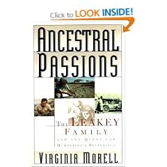 Ancestral Passions: Leakey Family and the Quest for Humankind's Beginnings