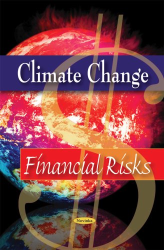 Climate Change: Financial Risks