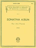Sonatina Album: Piano Solo (Schirmers Library of Musical Classics)
