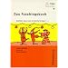 Das Faschingsbuch: Fasching, Fasnacht, Karneval in der Grundschule: Bastelideen, Spiele, Lieder und Gedichte, Klasse 1 - 4