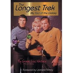The Longest Trek: My Tour of the Galaxy