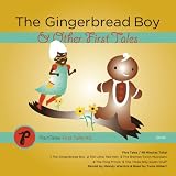 The Gingerbread Boy & Other First Tales (Plaintales First Tales)