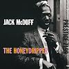 The Honeydripper The Honeydripper