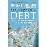 Master Your Debt: Slash Your Monthly Payments and Become Debt Free (Lynn Sonberg Books)