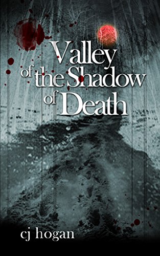 Valley of the Shadow of Death