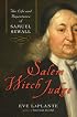 Salem Witch Judge: The Life and Repentance of Samuel Sewall