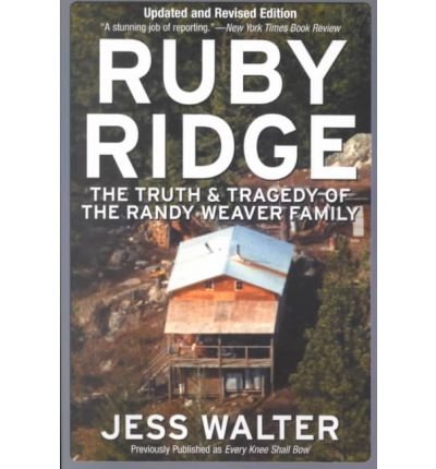 [(Ruby Ridge)] [Author: Jess Walter] published on (May, 2002)