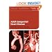 Adult Congenital Heart Disease (American Heart Association Clinical Series)