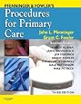 Pfenninger and Fowler`s Procedures for Primary Care: Expert Consult - Online and Print