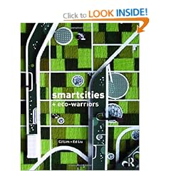 Smartcities and Eco-Warriors