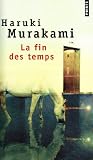 La Fin Des Temps (Points (Editions Du Seuil))