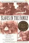Slaves in the Family