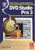 Review Focal Press  / Focal Easy Guide to DVD Studio Pro 3: For new users and professionals