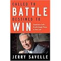 Called to Battle, Destined to Win (Experience God's Breakthrough Power in Your Life) (Hardcover)