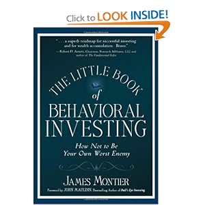The Little Book of Behavioral Investing: How not to be your own worst enemy (Little Book, Big Profits)