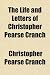 The Life and Letters of Christopher Pearse Cranch