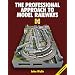 The Professional Approach to Model Railways