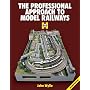 The Professional Approach to Model Railways