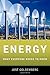 Energy: What Everyone Needs to Know®