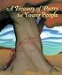 A Treasury of Poetry for Young People: Emily Dickinson, Robert Frost, Henry Wadsworth Longfellow, Edgar Allan Poe, Carl Sandberg, Walt Whitman