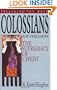 Colossians and Philemon: The Supremacy of Christ (Preaching the Word)