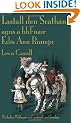 Lastall den Sc�th�n agus a bhFuair Eil�s Ann Roimpi (Through the Looking-Glass in Irish)
