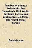Amerikanisch-Samoa: Erdbeben Bei Den Samoainseln 2009, Konflikt Um Samoa, Nationalpark Von Amerikanisch-Samoa, Apia-Tempel, Samoa-Vertrag