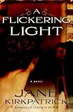 A Flickering Light (Portraits of the Heart, Book 1)