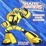 Bumblebee Versus Meltdown [TRANSFORMERS ANIMATED BUMB]