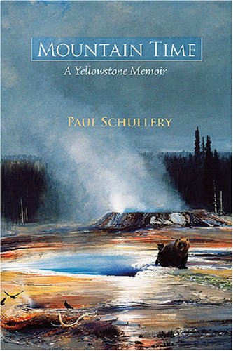 Mountain Time: A Yellowstone Memoir under Mountains in The Books Store