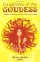 Daughters of the Goddess: Studies of Identity, Healing, and Empowerment