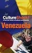 CultureShock! Venezuela: A Survival Guide to Customs and Etiquette