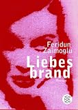 Liebesbrand - Feridun Zaimoglu