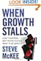 When Growth Stalls: How It Happens, Why You're Stuck, and What to Do About It