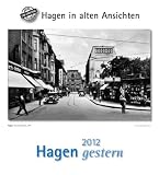 Hagen gestern 2012: Städtekalender
