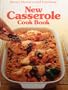 Better Homes and Gardens New Casserole Cook Book