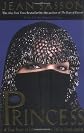 Princess: A True Story of Life Behind the Veil in Saudi Arabia