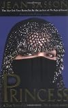Princess: A True Story of Life Behind the Veil in Saudi Arabia