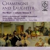 Champagne & Laughter: The Music of Johann Strauss II